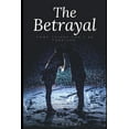 thumbnail image 1 of The Betrayal (Paperback), 1 of 1