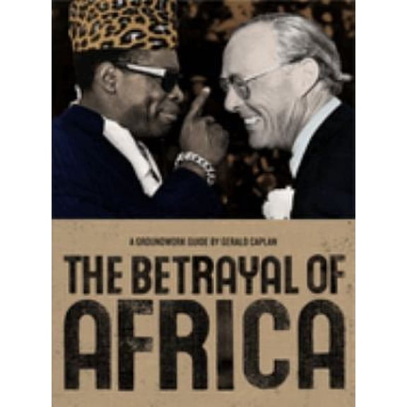 Pre-Owned The Betrayal of Africa (Groundwork Guides) Paperback