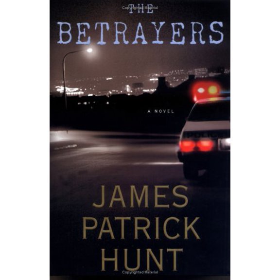 Pre-Owned The Betrayers (Lieutenant George Hastings) (Hardcover) 0312362765 9780312362768
