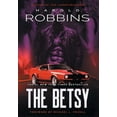 thumbnail image 1 of The Betsy (Hardcover), 1 of 1