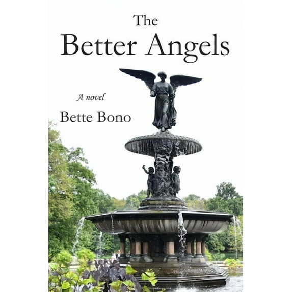 The Better Angels (Paperback) by Bette Bono