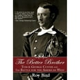 thumbnail image 1 of Pre-Owned The Better Brother: Tom & George Custer and the Battle for the American West (Paperback) 1596527706 9781596527706, 1 of 1