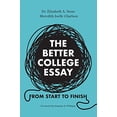 thumbnail image 1 of Pre-Owned The Better College Essay: From Start to Finish (Paperback) 1955631506 9781955631501, 1 of 1
