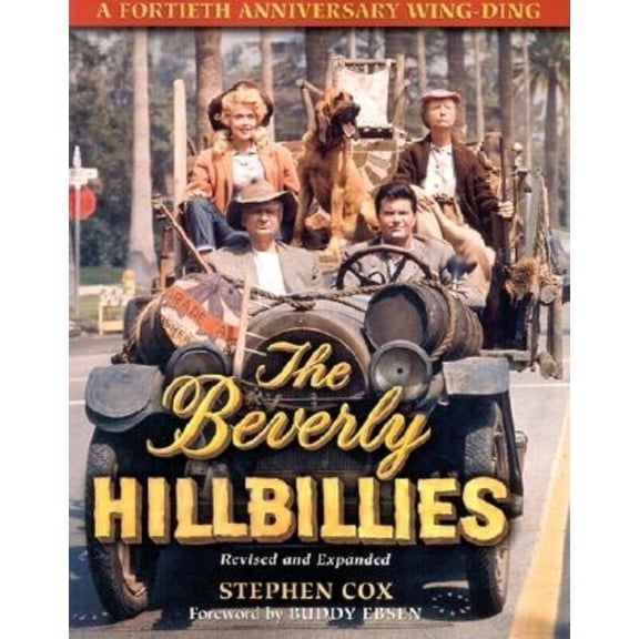 The Beverly Hillbillies: A Fortieth Anniversary Wing Ding, (Paperback)