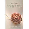 thumbnail image 1 of Pre-Owned The Bewildered 9781596921795 Used, 1 of 1