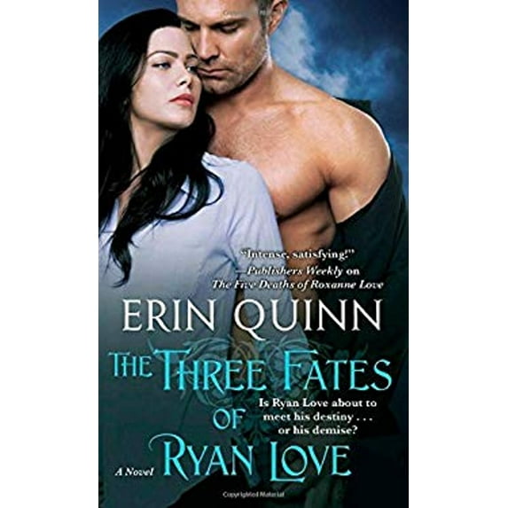 Pre-Owned The Three Fates of Ryan Love (Mass Market Paperback) 147672749X 9781476727493