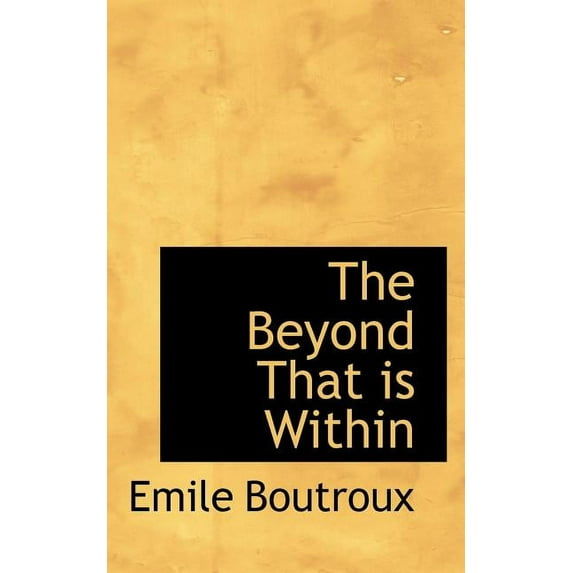 The Beyond That Is Within (Paperback)
