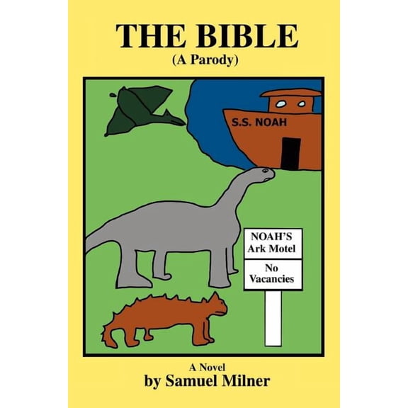 The Bible (A Parody)