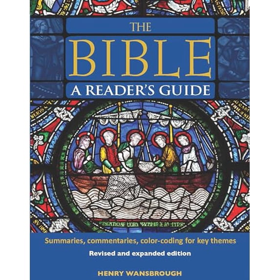 Pre-Owned The Bible a Reader's Guide: Summaries, Commentaries, Color Coding for Key Themes (Hardcover) 0785830367 9780785830368