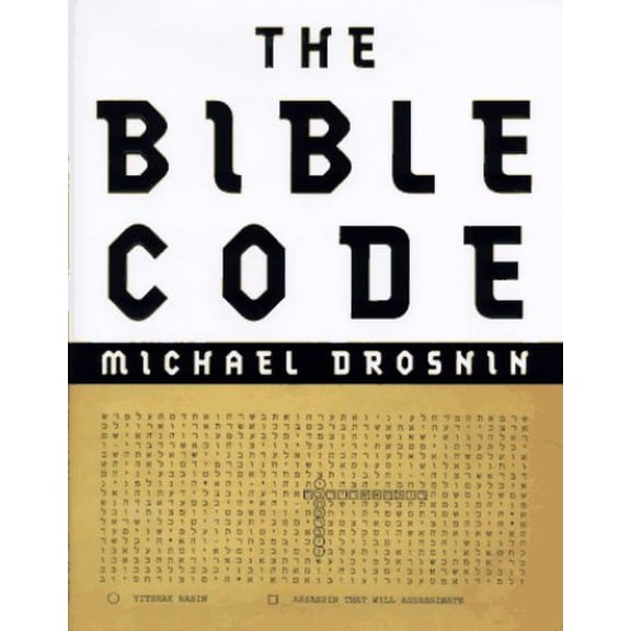 Pre-Owned The Bible Code, 9780684810799, 0684810794, Hardcover,