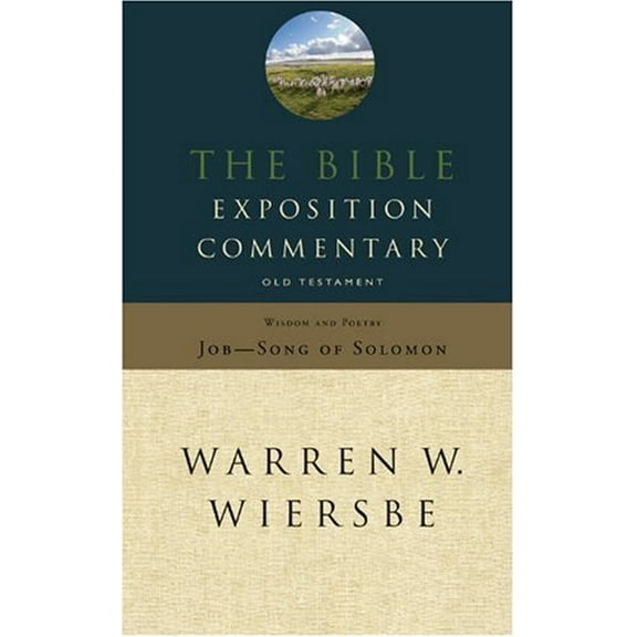 Pre-Owned The Bible Exposition Commentary: Old Testament Wisdom and Poetry Hardcover