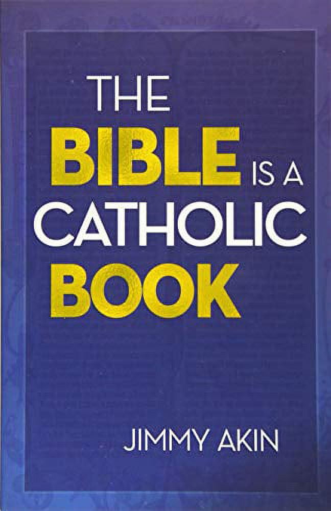 Pre-Owned Bible Is a Catholic Book (Paperback) 168357141X 9781683571414
