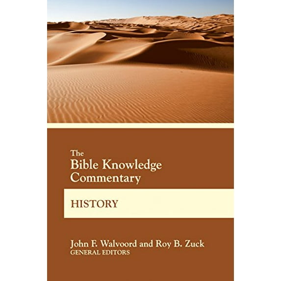 Pre-Owned The Bible Knowledge Commentary History (BK Commentary), 9780830772636, Paperback,