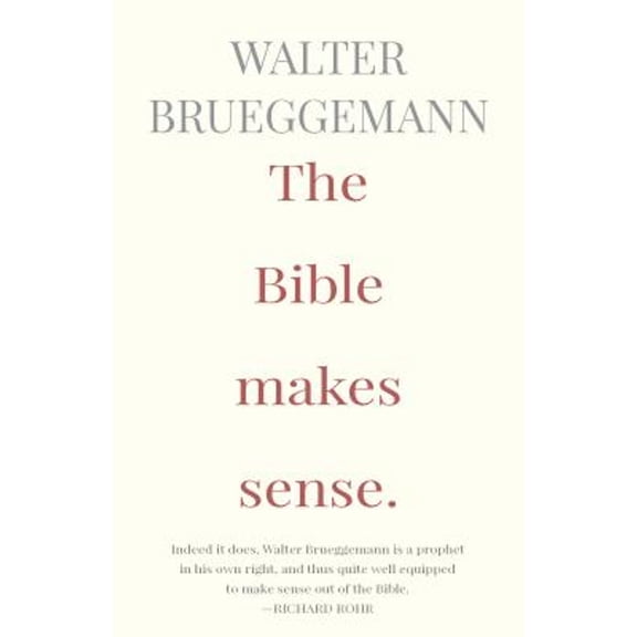 Pre-Owned The Bible Makes Sense (Paperback) 0867165588 9780867165586