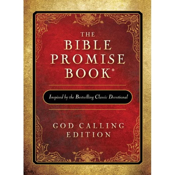 Pre-Owned The Bible Promise Book: God Calling Edition (Paperback) 1624167071 9781624167072