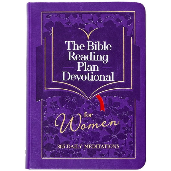 The Bible Reading Plan Devotional for Women: 365 Daily Meditations, (Hardcover)