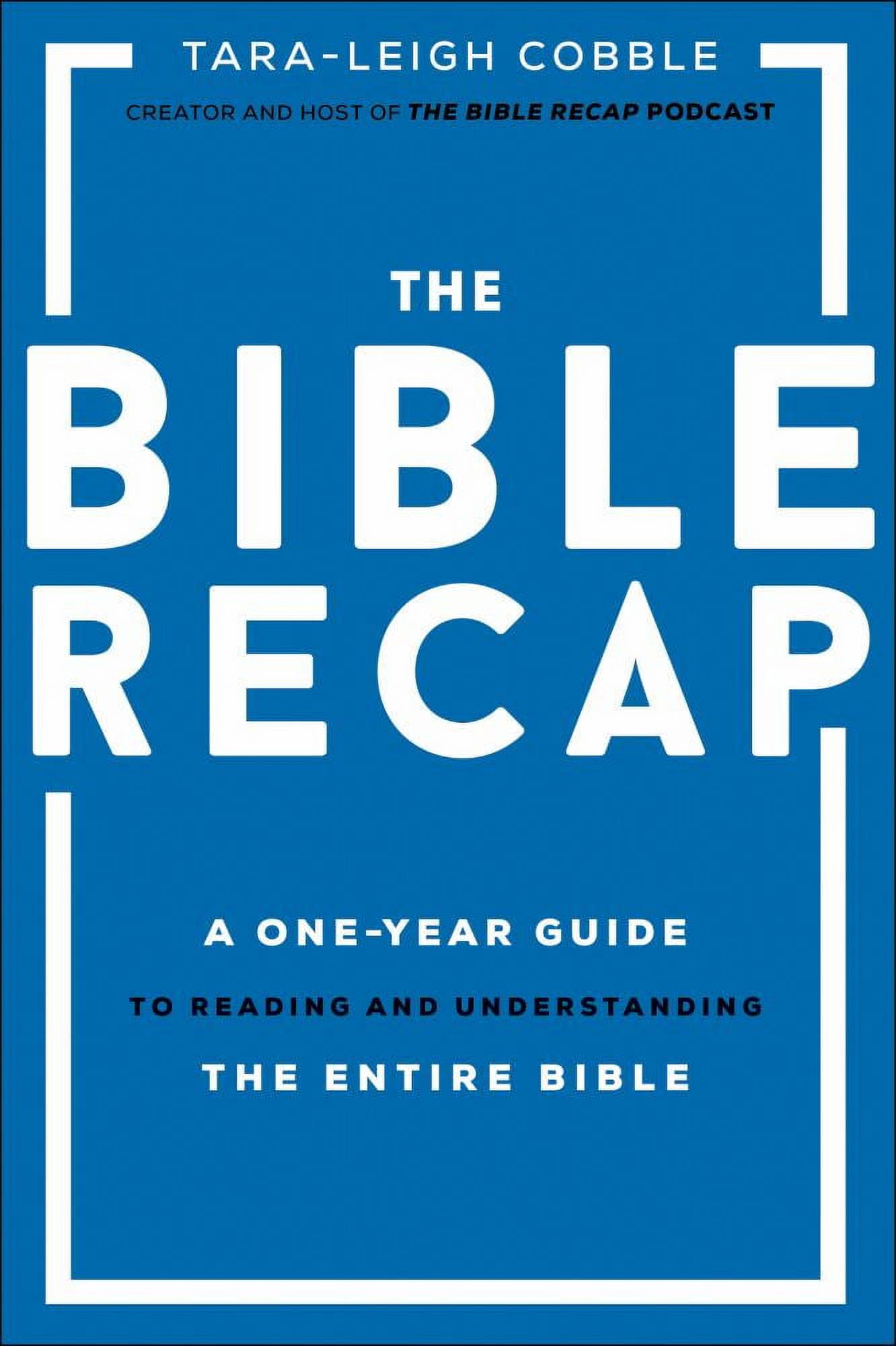 The Bible Recap: One-Year Guide in Blue Hardcover