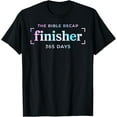 thumbnail image 1 of The Bible Recap Finisher 365 Days T-Shirt, 1 of 3