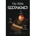 thumbnail image 1 of The Bible Reexamined: Eve Is a Hero, Mary Is Not a Virgin, Jesus Is Not the Way, (Paperback), 1 of 1