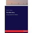 thumbnail image 1 of The Bible Story: in easy words for children, (Paperback), 1 of 1