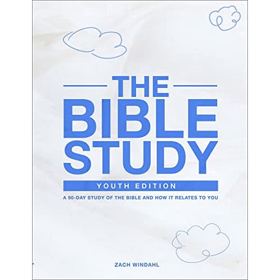 Pre-Owned The Bible Study: Youth Edition 2022: A 90-Day Study of the Bible and How It Relates to You (Paperback) 1737249553 9781737249559