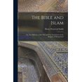 thumbnail image 1 of The Bible and Islam (Paperback), 1 of 1