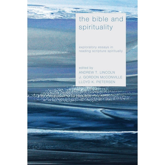The Bible and Spirituality (Paperback)