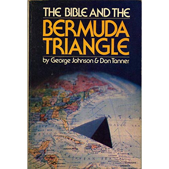 Pre-Owned The Bible and the Bermuda Triangle (Paperback) 0882702092 9780882702094