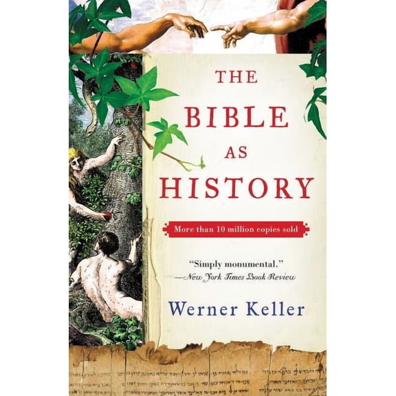 The Bible as History: Second Revised Edition, (Paperback)
