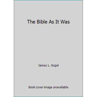 Pre-Owned The Bible As It Was (Paperback) 0674069412 9780674069411