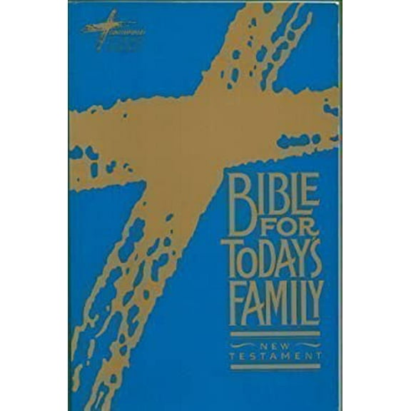 Pre-Owned The Bible for Today's Family: Contemporary English Version : New Testament, No. 3220 (Paperback) 0840720440 9780840720443