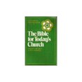 thumbnail image 1 of Pre-Owned The Bible for Today's Church (Paperback) 081642215X 9780816422159, 1 of 1