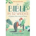 thumbnail image 1 of The Bible in 52 Weeks: A Yearlong Bible Study for Women (Paperback), 1 of 1