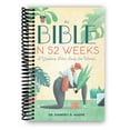 thumbnail image 1 of The Bible in 52 Weeks: A Yearlong Bible Study for Women (Spiral Bound), 1 of 5