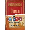 thumbnail image 1 of Pre-Owned The Bible in Cockney (Paperback) 1841012173 9781841012179, 1 of 1