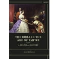 thumbnail image 1 of The Bible in the Age of Empire: A Cultural History, (Paperback), 1 of 1