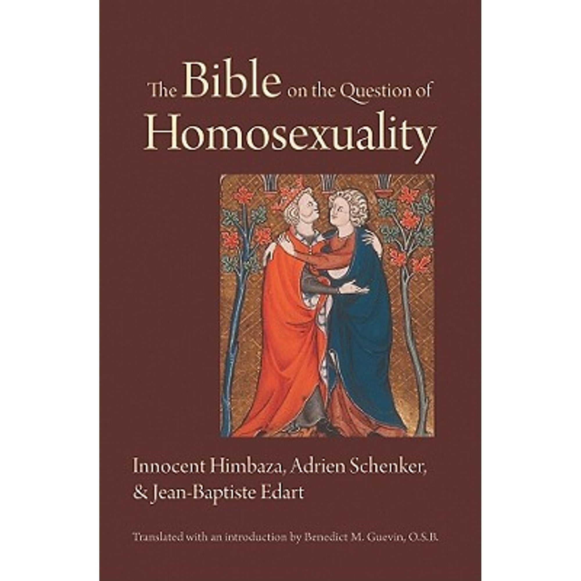 The Bible on the Question of Homosexuality (Paperback) by Innocent Himbaza, Adrien Shenker, Jean-Baptiste Edart
