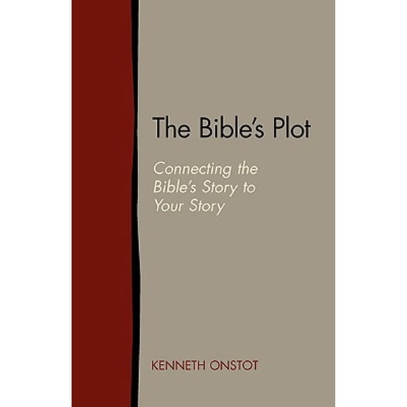 Pre-Owned The Bible's Plot: Connecting the Bible's Story to Your Story (Paperback) 1603500057 9781603500050
