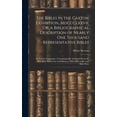 thumbnail image 1 of The Bibles in the Caxton Exhibition, Mdccclxxvii, Or, a Bibliographical Description of Nearly One Thousand Representative Bibles (Hardcover), 1 of 1