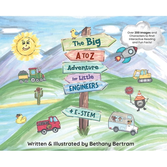 The Big A to Z Adventure for Little Engineers: E-Stem, (Hardcover)