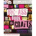 thumbnail image 1 of Pre-Owned The Big-Ass Book of Crafts (Paperback), 1 of 1
