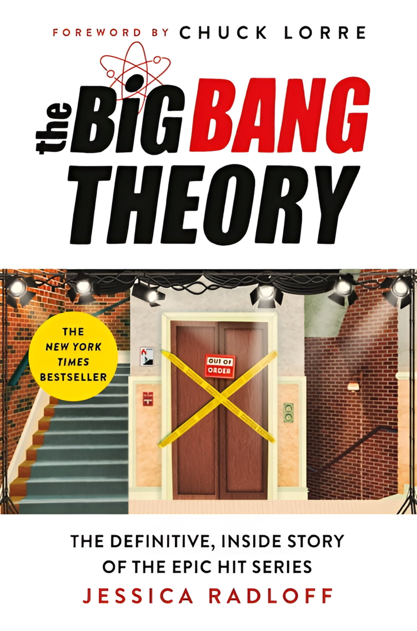 The Big Bang Theory : The Definitive, Inside Story of the Epic Hit Series (Hardcover)