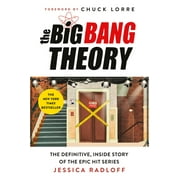 The Big Bang Theory The Definitive, Inside Story of the Epic Hit Series, Hardcover