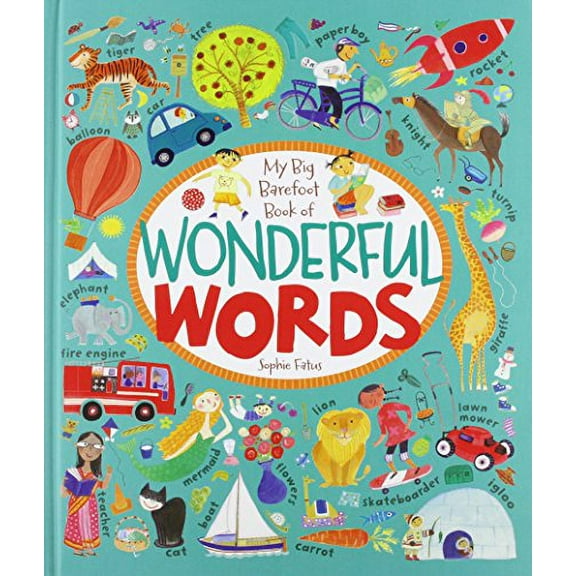 The Big Barefoot Book of Wonderful Words