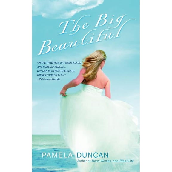 The Big Beautiful