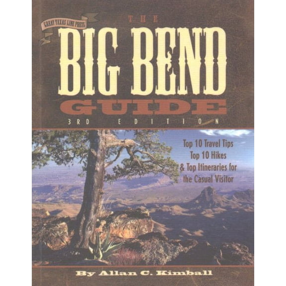 The Big Bend Guide