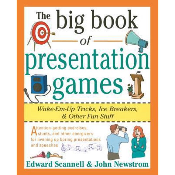 Pre-Owned The Big Book of Presentation Games: Wake-Em-Up Tricks, Icebreakers, and Other Fun Stuff (Paperback) 0070465010 9780070465015
