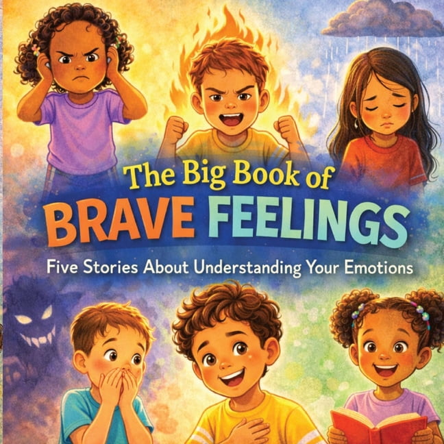 The Big Book of Brave Feelings, (Paperback)