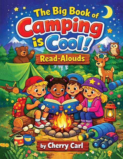 The Big Book of Camping is Cool! Read-Alouds, (Paperback)