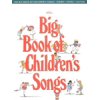 Pre-Owned The Big Book of Children's Songs (Paperback) 0881889423 9780881889420